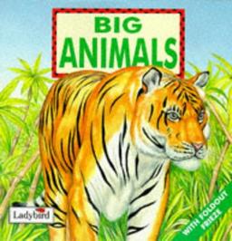 Big Animals (First Discovery Series)