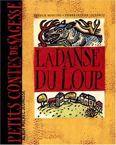 La danse du loup