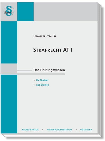 14500 - Skript Strafrecht AT I: Das Prüfungswissen für Studium und Examen (Skripten - Strafrecht)