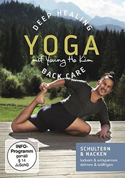 Deep Healing Yoga Back Care mit Young Ho Kim - Schultern & Nacken