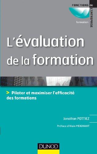 L'évaluation de la formation : piloter et optimiser l'efficacité des formations