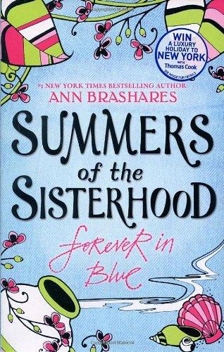 Summers of the Sisterhood: Forever in Blue