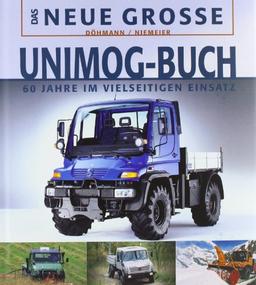 Das Neue Große Unimog-Buch