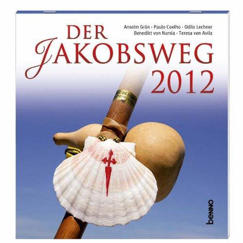 Der Jakobsweg 2012