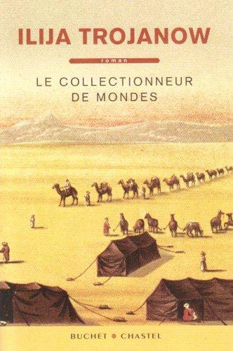 Le collectionneur de mondes