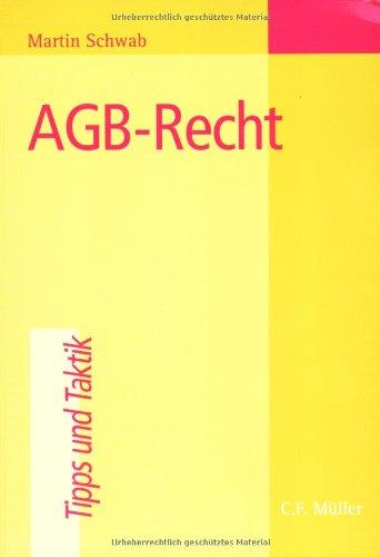 AGB-Recht: Tipps und Taktik