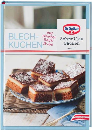 Schnelles Backen: Blechkuchen aus privater Backstube