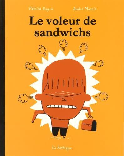 Le voleur de sandwich