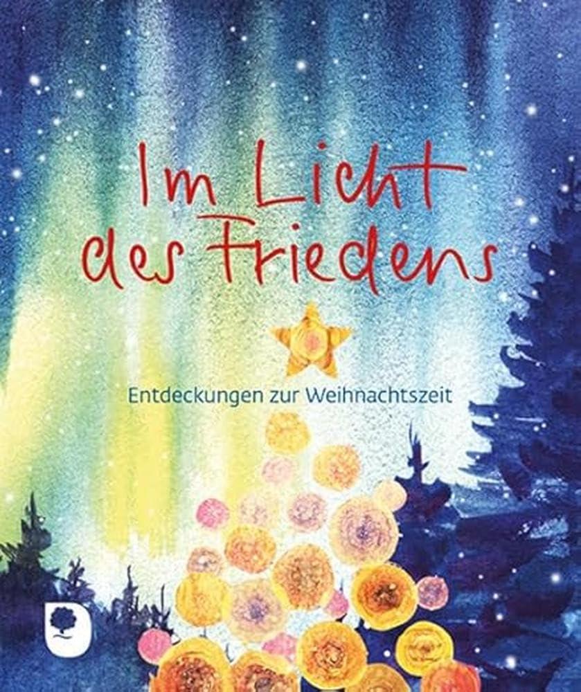 Im Licht des Friedens: Entdeckungen zur Weihnachtszeit (Eschbacher Mini)