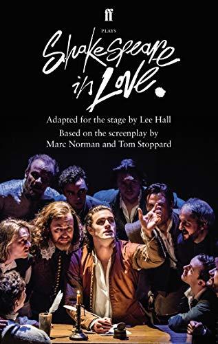 Shakespeare in Love: Adapted for the Stage (Faber Drama)