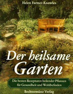 Der heilsame Garten