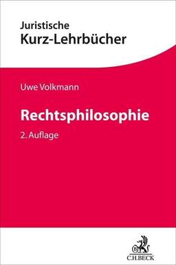 Rechtsphilosophie (Kurzlehrbücher für das Juristische Studium)