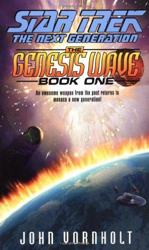 1: The Genesis Wave Book One (Star Trek: the Next Generation)