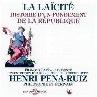 La Laicite-Histoire Dun Fondement de l