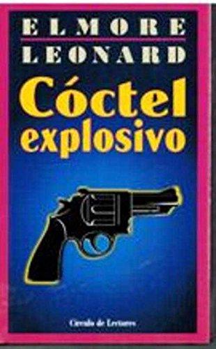 Cóctel explosivo