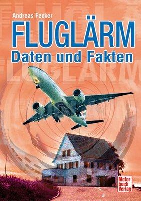 Fluglärm: Daten und Fakten