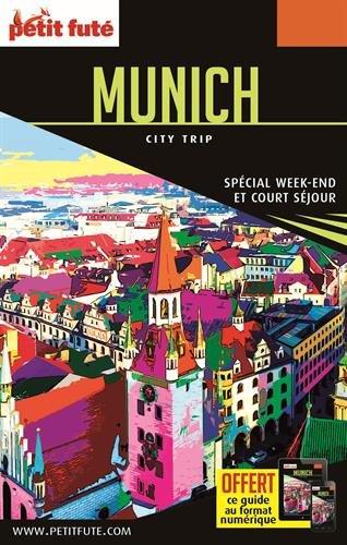 Munich : spécial week-end et court séjour : 2017-2018