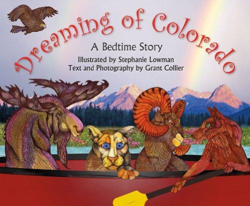 Dreaming of Colorado (An educational, illustrated children's bedtime story)