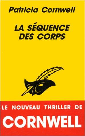 La séquence des corps