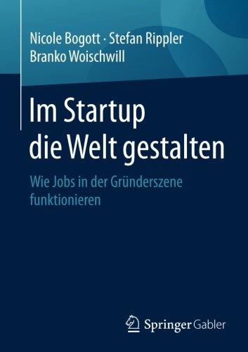 Im Startup die Welt gestalten: Wie Jobs in der Grunderszene funktionieren