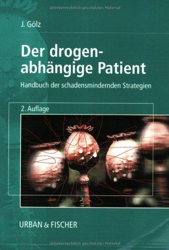 Der drogenabhängige Patient