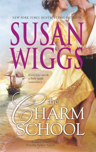 The Charm School (Mira Historical Romance)