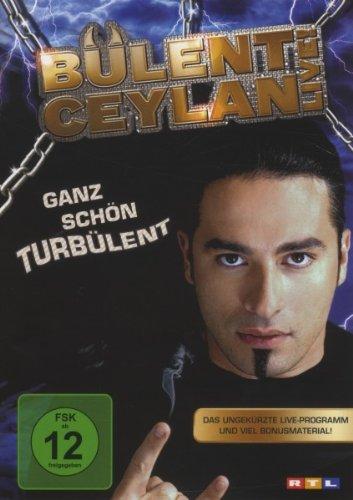 Bülent Ceylan - Ganz schön turbülent