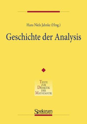 Geschichte Der Analysis (Denkmaltopographie Bundesrepublik Deutschland) (German Edition)