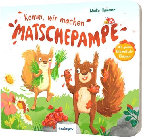 Komm, wir machen Matschepampe!: Lustiges Mitmach-Buch mit großen Klappen