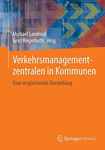 Verkehrsmanagementzentralen in Kommunen: Eine vergleichende Darstellung