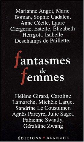 Fantasmes de femmes