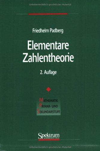 Elementare Zahlentheorie (Mathematik Primarstufe und Sekundarstufe I + II)