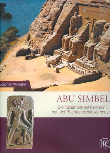 Abu Simbel: Felsentempel Ramses des Großen (Zaberns Bildbande Zur Archaologie)