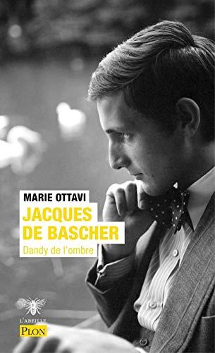 Jacques de Bascher : dandy de l'ombre