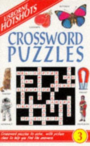 Crossword Puzzles: 3 (Usborne Hotshots)