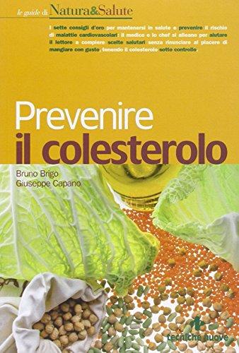 Prevenire il colesterolo (Natura e salute)