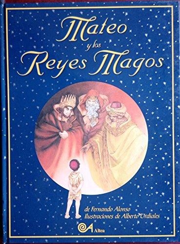 Mateo Y Los Reyes Magos/Mateo and the Three Wise Men