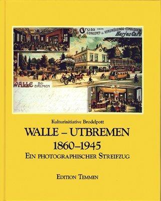 Walle-Utbremen 1860-1945