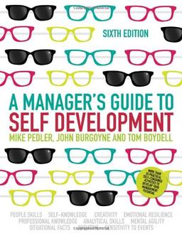 A Manager's Guide to Self-Development