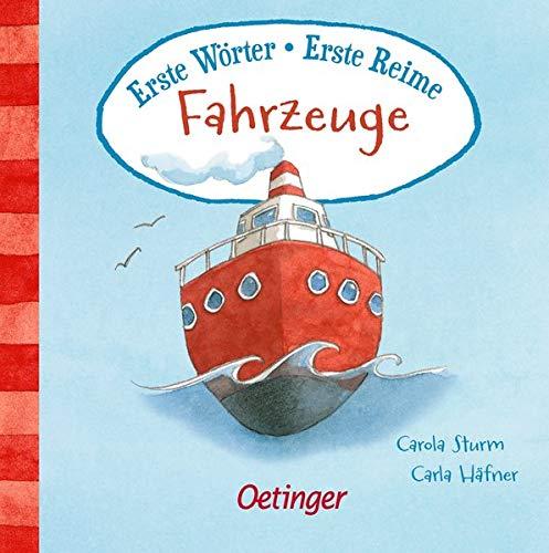 Erste Wörter – Erste Reime: Fahrzeuge