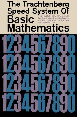 The Trachtenberg Speed System of Basic Mathematics