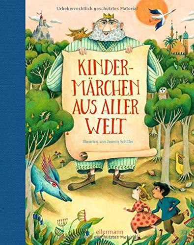 Kindermärchen aus aller Welt: Eine Reise auf den Flügeln der Fantasie