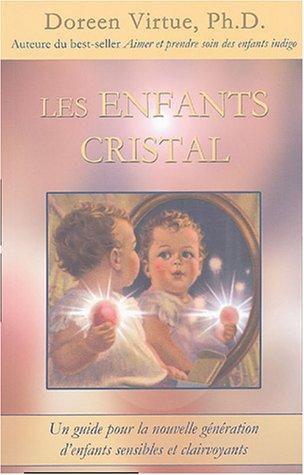 Les enfants cristal