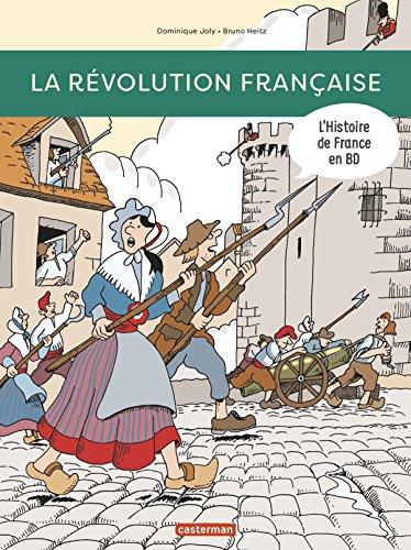 L'histoire de France en BD. La Révolution française