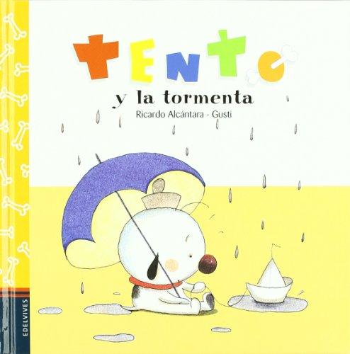 Tento y la tormenta (Tento (castellano))