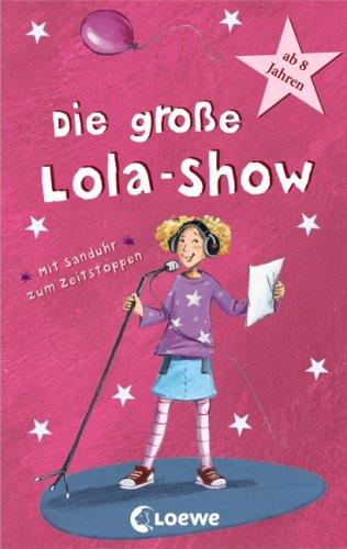 Die große Lola-Show