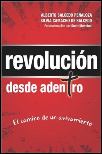 Revolución desde adentro/ Revolution from the inside