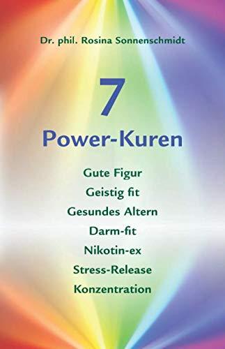 7 Power-Kuren