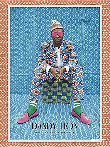 Dandy Lion: The Black Dandy and Street Style