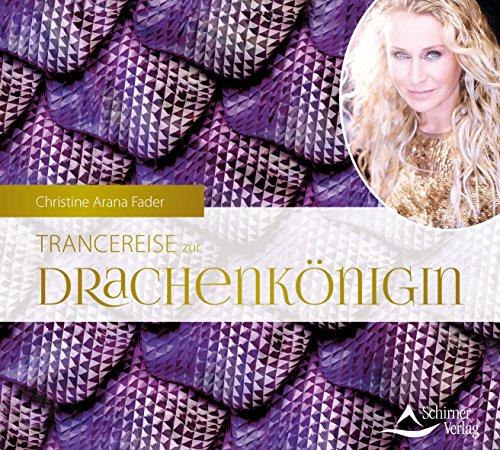 Trancereise zur Drachenkönigin